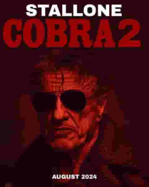 Is Cobra 2 With Sylvester Stallone Real or Fake? New Movie Speculation Explained