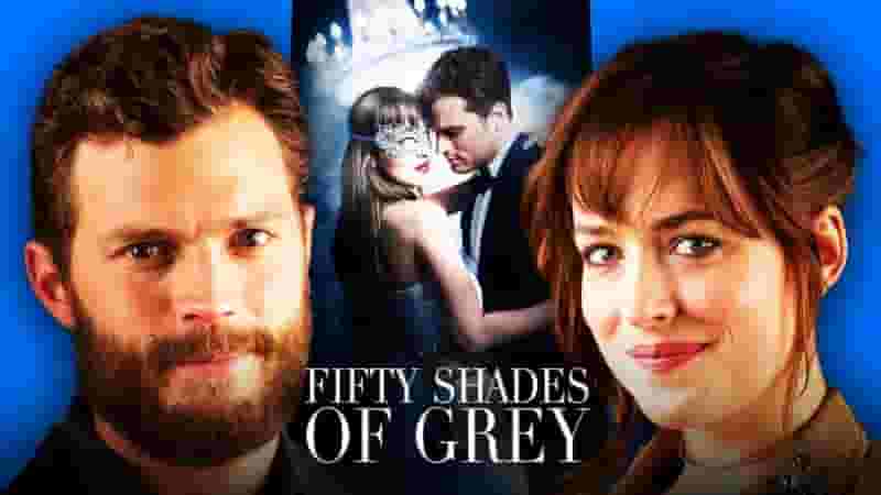 Fifty Shades of Grey Movies in Order: How to Watch Every Film Chronologically