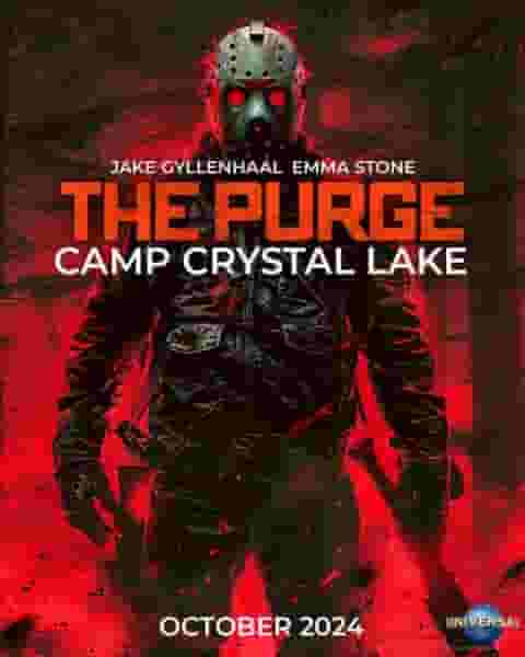 Is The Purge: Camp Crystal Lake With Emma Stone & Jake Gyllenhaal Real or Fake? 2024 Movie Speculation Explained